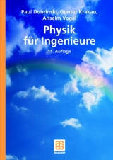 Physik für Ingenieure - Paul Dobrinski, Gunter Krakau, Anselm Vogel