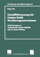 Solvabilitätsmessung bei Schaden-Unfall-Versicherungsunternehmen - Peter Ott