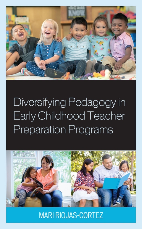 Diversifying Pedagogy in Early Childhood Teacher Preparation Programs - 