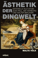 Ästhetik der Dingwelt - Malte Völk