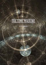 Time Machine -  H.G Wells