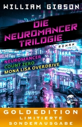 Die Neuromancer-Trilogie -  William Gibson