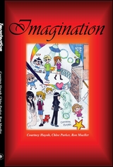 Imagination - Courtney Huynh, Chbloe Parker