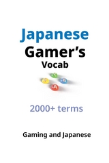 Japanese Gamer's Vocab - Gaming And Japanese