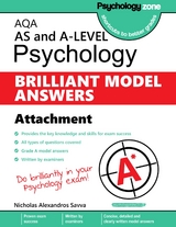 AQA Psychology BRILLIANT MODEL ANSWERS:  Attachments - Nicholas Savva