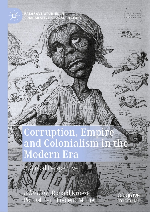 Corruption, Empire and Colonialism in the Modern Era - 