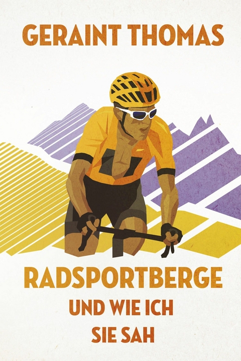 Radsportberge und wie ich sie sah - Geraint Thomas