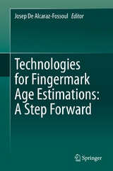 Technologies for Fingermark Age Estimations: A Step Forward - 