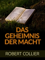 Das Geheimnis der Macht (Übersetzt) - Robert Collier