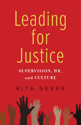 Leading for Justice -  Rita Sever