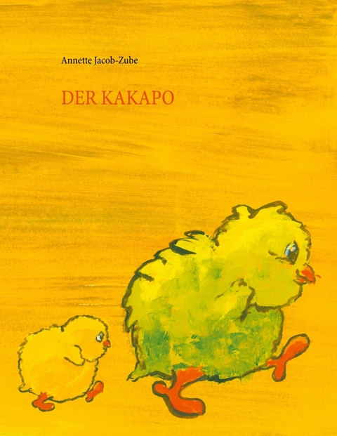 Der Kakapo - Annette Jacob-Zube