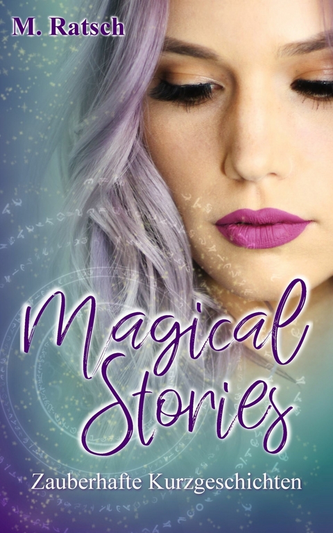 Magical Stories - Melissa Ratsch