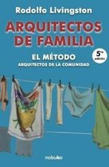 Arquitectos de familia - Rodolfo Livingston