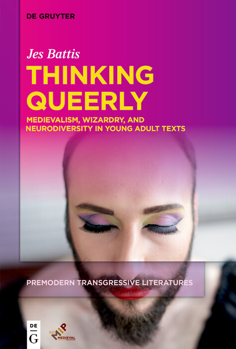 Thinking Queerly -  Jes Battis