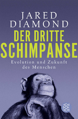 Der dritte Schimpanse - Jared Diamond