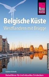 Reise Know-How Reiseführer Belgische Küste – Westflandern mit Brügge - Günter Schenk