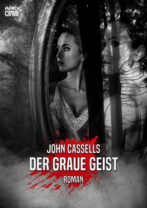 DER GRAUE GEIST - John Cassells