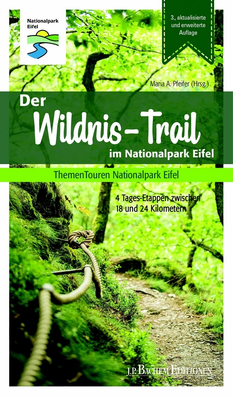 Der Wildnis-Trail im Nationalpark Eifel - Maria A. Pfeifer, Gabriele Harzheim, Hans-Georg Brunemann