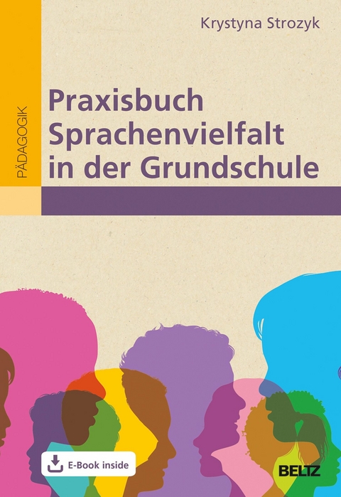 Praxisbuch Sprachenvielfalt in der Grundschule -  Krystyna Strozyk