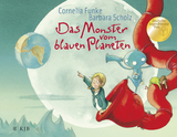 Das Monster vom blauen Planeten - Cornelia Funke