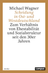 Scheidung in Ost- und Westdeutschland - Michael Wagner