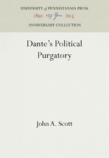 Dante's Political Purgatory - John A. Scott