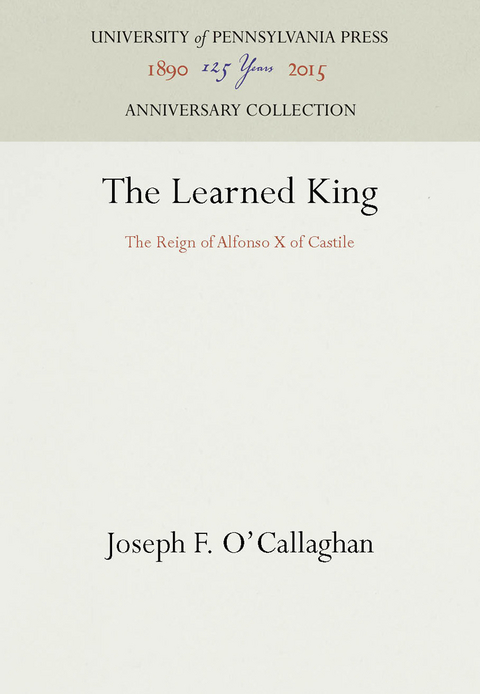 The Learned King - Joseph F. O'Callaghan