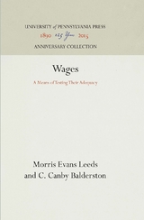 Wages -  C. Canby Balderston,  Morris Evans Leeds