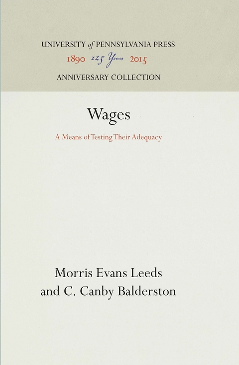 Wages -  C. Canby Balderston,  Morris Evans Leeds