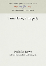 Tamerlane, a Tragedy - Nicholas Rowe