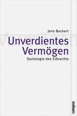 Unverdientes Vermögen - Jens Beckert