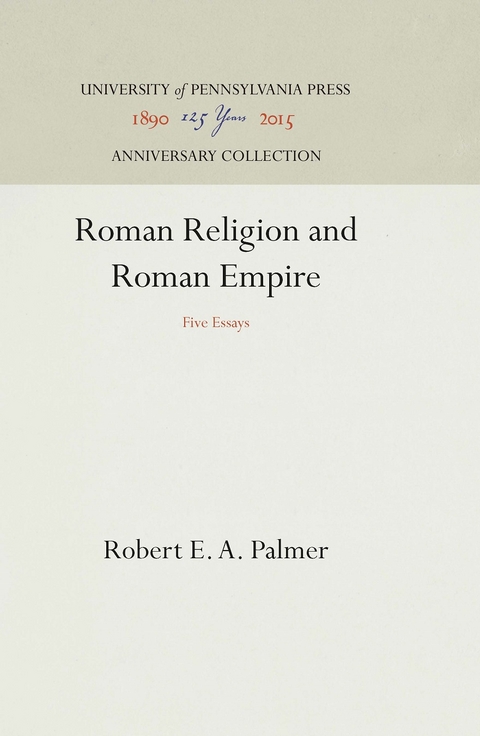 Roman Religion and Roman Empire - Robert E. A. Palmer