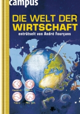 Die Welt der Wirtschaft enträtselt von André Fourçans - Fourçans, André