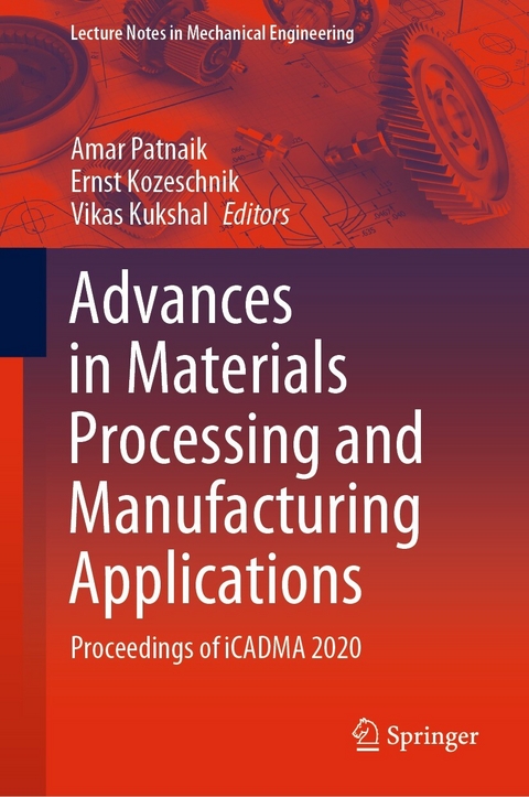 Advances in Materials Processing and Manufacturing Applications - 