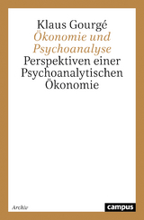 Ökonomie und Psychoanalyse - Klaus Gourgé