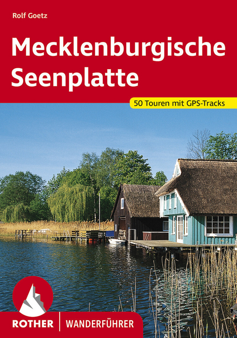 Mecklenburgische Seenplatte -  Rolf Goetz