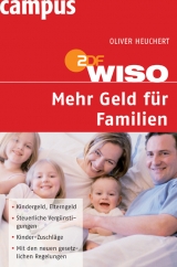 WISO: Mehr Geld für Familien - Heuchert, Oliver