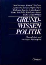 Grundwissen Politik - Stammen, Theo; Greiffenhagen, Sylvia u. Martin; Rudzio, Wolfgang; Meyers, Reinhard; Guggenberger, Bernd; Clapham, Ronald; Jesse, Eckhard; Nuscheler, Franz