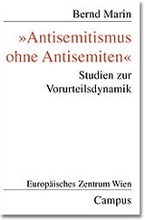 Antisemitismus ohne Antisemiten - Bernd Marin