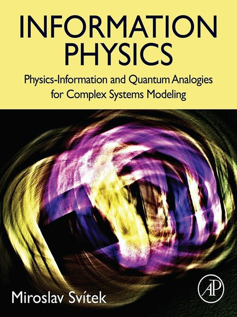 Information Physics -  Miroslav Svitek