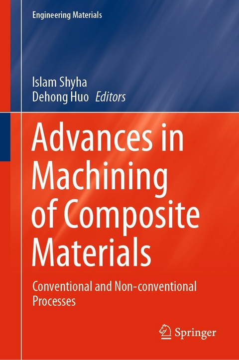 Advances in Machining of Composite Materials - 