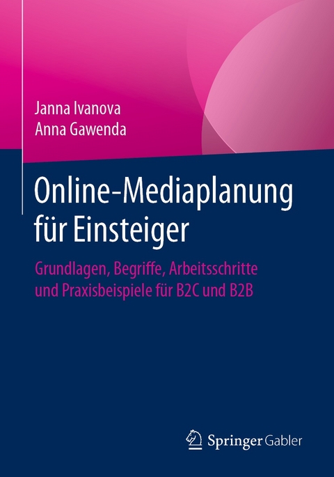 Online-Mediaplanung für Einsteiger - Janna Ivanova, Anna Gawenda