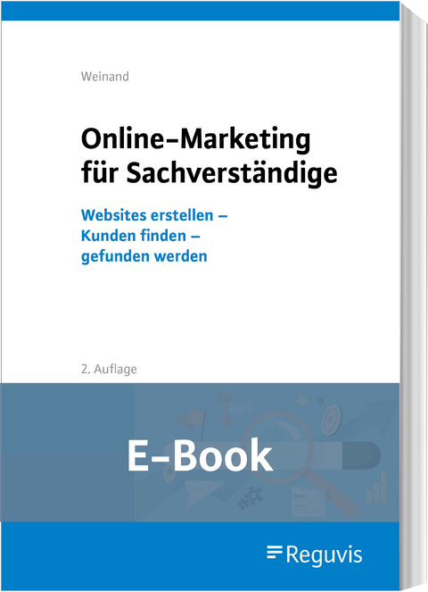 Online-Marketing für Sachverständige (E-Book) -  Kim Weinand