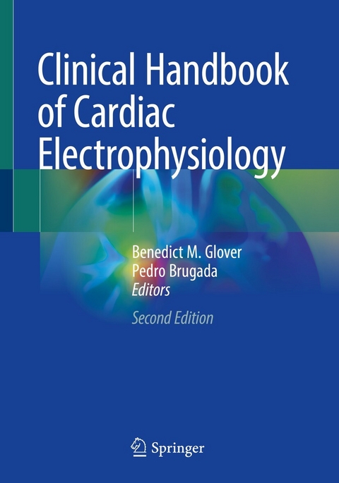 Clinical Handbook of Cardiac Electrophysiology - 