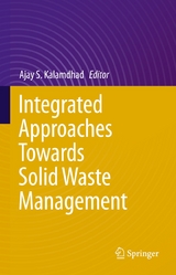 Integrated Approaches Towards Solid Waste Management - 