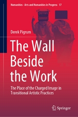 The Wall Beside the Work - Derek Pigrum