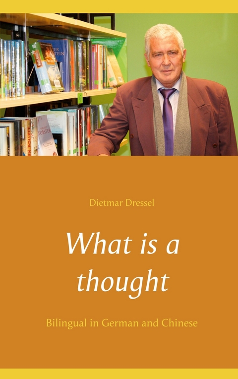 What is a thought - Dietmar Dressel