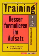 Training Deutsch - Besser formulieren im Aufsatz - Jutta von der Lühe-Tower