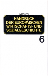 Handbuch der europäischen Wirtschafts- und Sozialgeschichte / Europäische Wirtschafts- und Sozialgeschichte vom Ersten Weltkrieg bis zur Gegenwart - 