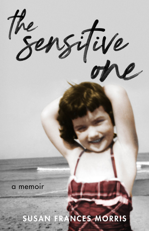 Sensitive One -  Susan F. Morris